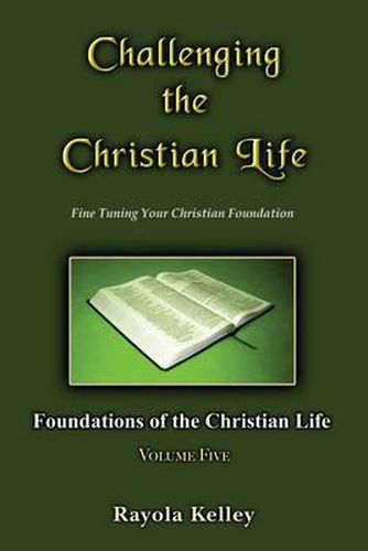 Cover image for Challenging the Christian Life