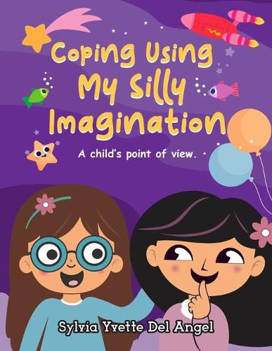 Cover image for Coping Using My Silly Imagination