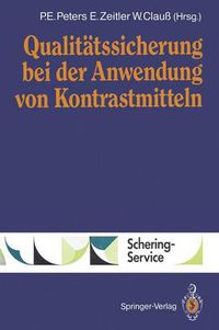 Cover image for Qualitatssicherung Bei Der Anwendung Von Kontrastmitteln