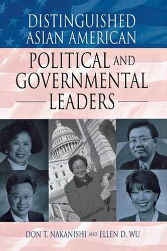 Cover image for Distinguished Asian American Political and Governmental Leaders