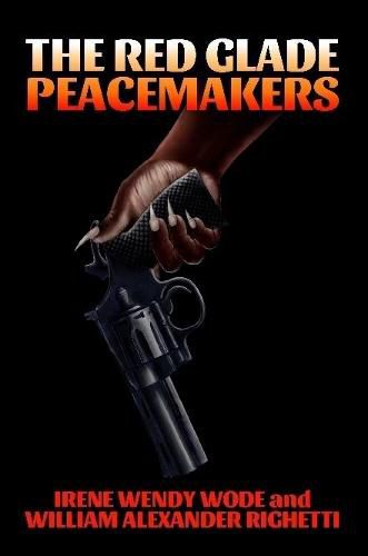 Cover image for The Red Glade Peacemakers