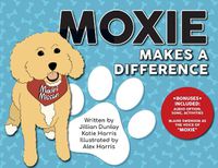 Cover image for Moxie Makes a Difference