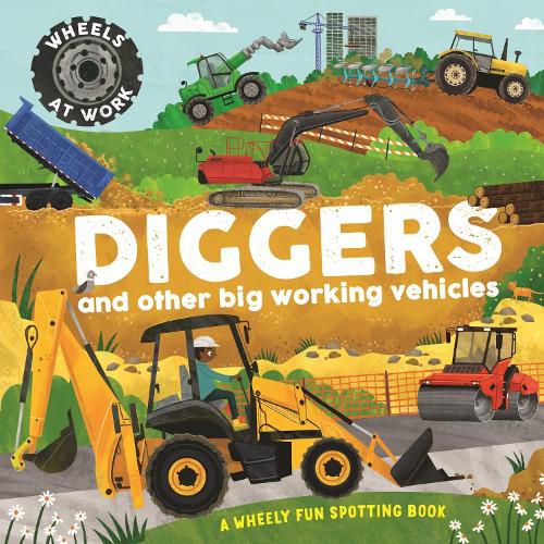 Cover image for Wheels at Work: Diggers