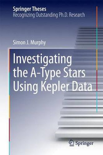 Investigating the A-Type Stars Using Kepler Data