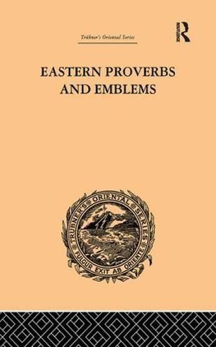 Cover image for Eastern Proverbs and Emblems: Illustrating Old Truths