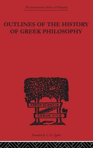 Cover image for Outlines of the History of Greek Philosophy