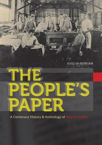 Cover image for The People's Paper: A centenary history and anthology of Abantu-Batho