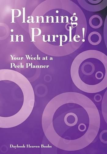 Cover image for Planning in Purple! Your Week at a Peek Planner