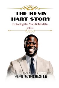 Cover image for The Kevin Hart Story