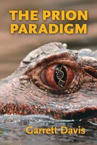 Cover image for The Prion Paradigm