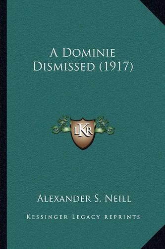 Cover image for A Dominie Dismissed (1917)