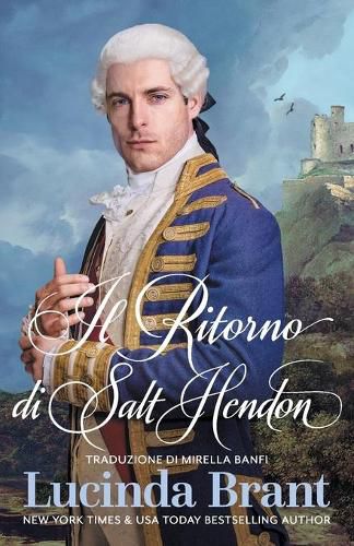 Cover image for Il Ritorno Di Salt Hendon: Il seguito di La Sposa di Salt Hendon