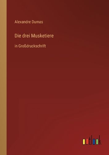 Cover image for Die drei Musketiere