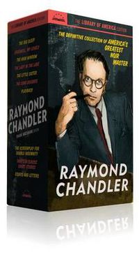 Cover image for Raymond Chandler: The Library of America Edition