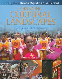 Cover image for Changing Cultural Landscapes: How are people and their communities affected