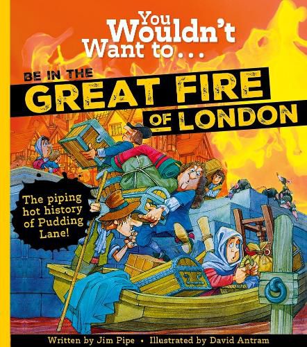 Cover image for You Wouldn't Want to Be in the Great Fire of London!