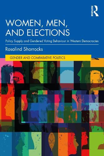 Cover image for Women, Men, and Elections: Policy Supply and Gendered Voting Behaviour in Western Democracies