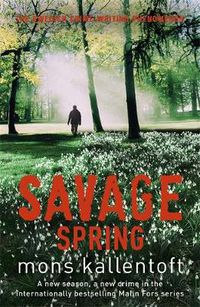 Cover image for Savage Spring: Malin Fors 4