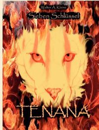 Cover image for Sieben Schlussel - Tenana: Feuerpfade 1