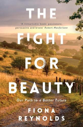 Cover image for The Fight for Beauty: Our Path to a Better Future