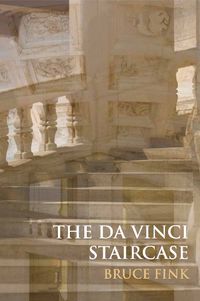 Cover image for The Da Vinci Staircase: Love and Turbulence in the Loire Valley