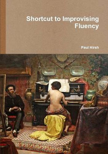 Cover image for Shortcut to Improvising Fluency