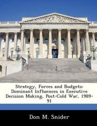 Cover image for Strategy, Forces and Budgets