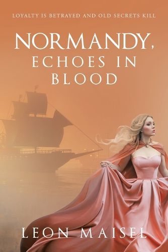 Cover image for Normandy, Echoes in Blood