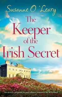 Cover image for The Keeper of the Irish Secret