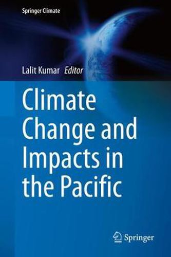 Cover image for Climate Change and Impacts in the Pacific