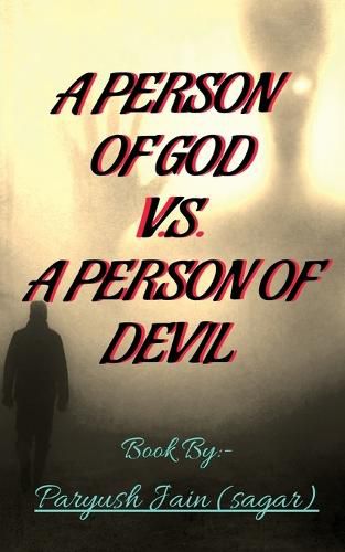 Cover image for A Person of God V.S. a Person of Devil