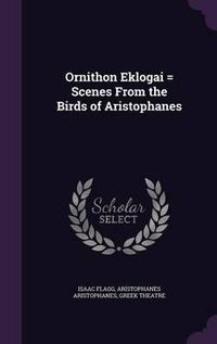 Cover image for Ornithon Eklogai = Scenes from the Birds of Aristophanes