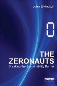 Cover image for The Zeronauts: Breaking the Sustainability Barrier