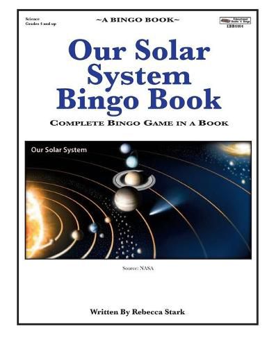 Cover image for Our Solar System Bingo Book: Complete Bingo Game In A Book