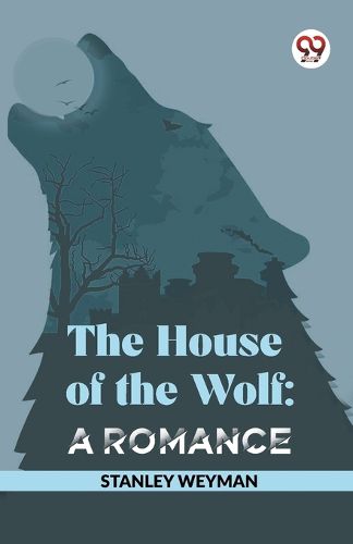 The House of the Wolf