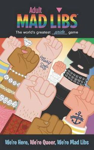 Cover image for We're Here, We're Queer, We're Mad Libs: World's Greatest Word Game