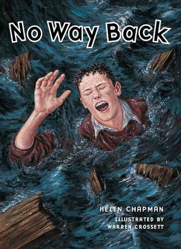 Cover image for Rigby Literacy Collections Take-Home Library Upper Primary: No Way Back (Reading Level 30+/F&P Level V-Z)