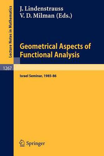 Cover image for Geometrical Aspects of Functional Analysis: Israel Seminar, 1985-86