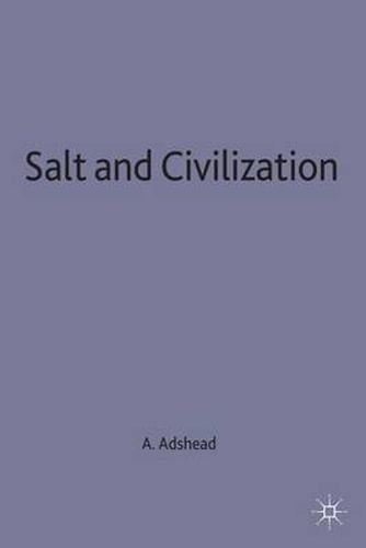 Cover image for Salt and Civilization