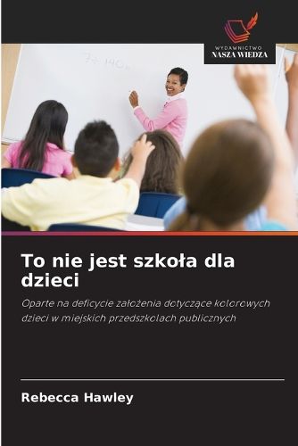 Cover image for To nie jest szkola dla dzieci