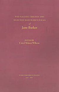 Cover image for The Galesia Trilogy and Selected Manuscript Poems of Jane Barker
