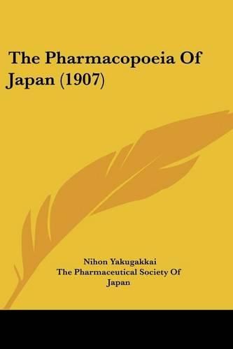 Cover image for The Pharmacopoeia of Japan (1907)