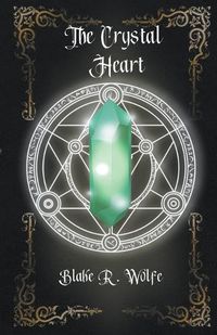 Cover image for The Crystal Heart