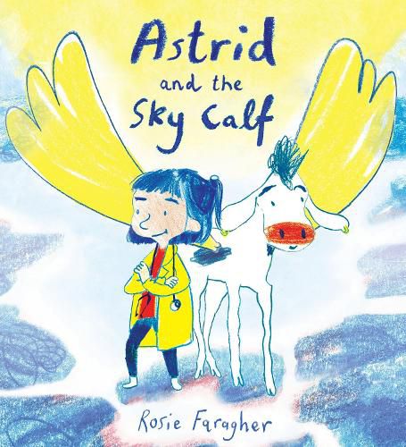 Cover image for Astrid and the Sky Calf