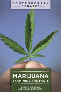 Cover image for Marijuana: Examining the Facts