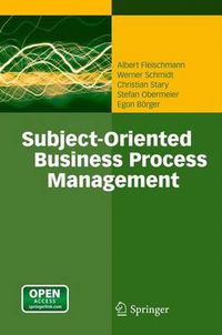 Cover image for Subject-Oriented Business Process Management