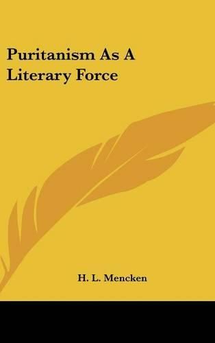 Puritanism as a Literary Force