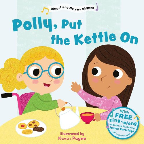 Cover image for Polly Put the Kettle On (Sing-Along Nursery Rhymes)