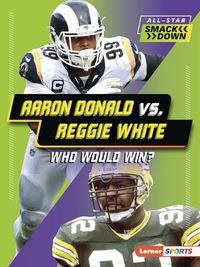 Cover image for Aaron Donald vs. Reggie White