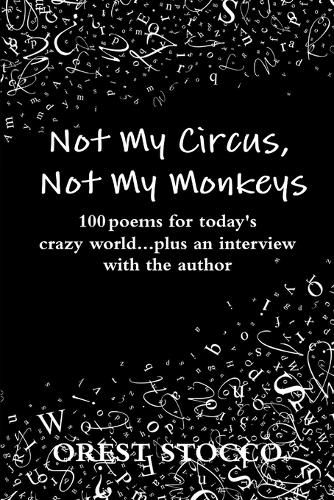 Cover image for Not My Circus, Not My Monkeys